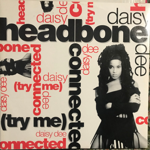 Headbone Connected (Try Me)