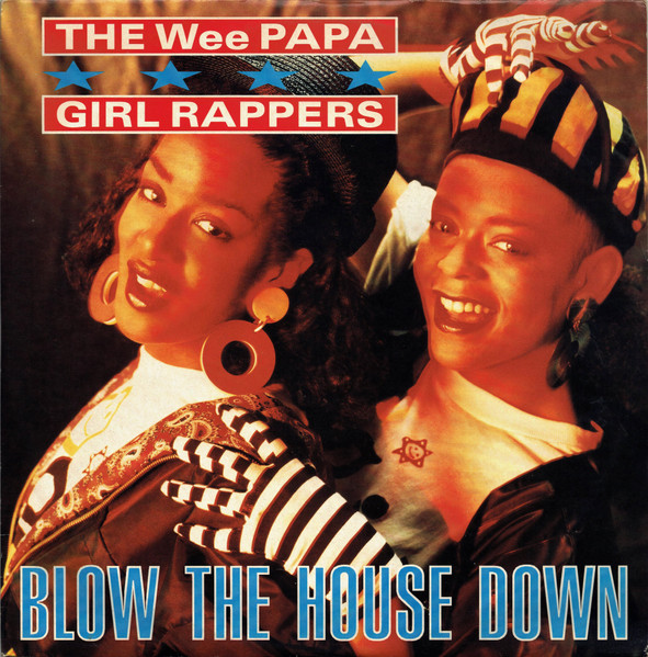 Blow The House Down