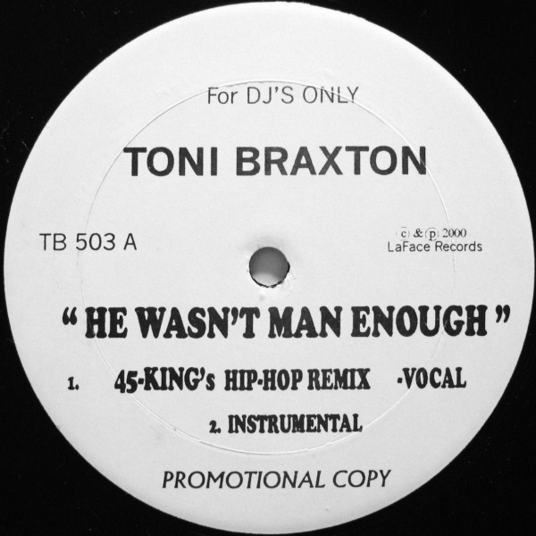 He Wasn't Man Enough (Hip-Hop Remixes)