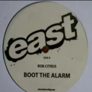 Bob Citrus – Boot The Alarm / Boot The Dutchie