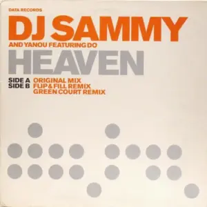 DJ Sammy And Yanou Featuring Do – Heaven