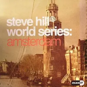 Steve Hill – World Series: Amsterdam