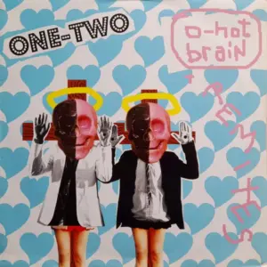One-Two – O-Hot Brain