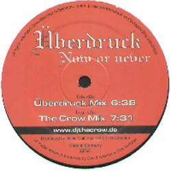 Überdruck – Now Or Never