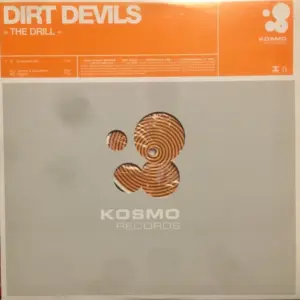 Dirt Devils – The Drill