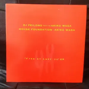 House Foundation + Akiko Wada – Free At Last '98 EP