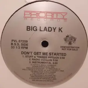 Big Lady K – On A Mission / Don't Get Me Started