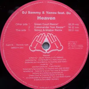 DJ Sammy & Yanou Feat. Do – Heaven
