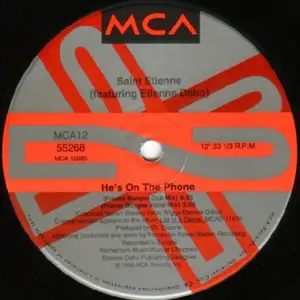 Saint Etienne Featuring Etienne Daho – He's On The Phone