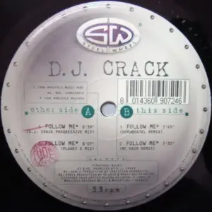 DJ Crack – Follow Me (In This Analog World) (Mix & Remix)