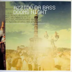 Azzido Da Bass – Dooms Night