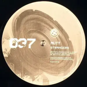 Mutt – Nice As Me / Strangers
