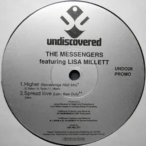 Messengers, The Featuring Lisa Millett – Higher / Spread Love