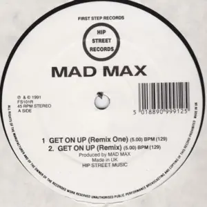 Mad Max (2) – Get On Up (Remix)