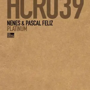 Nenes & Pascal Feliz – Platinum