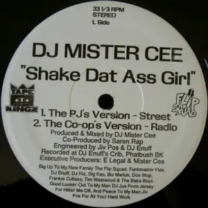 Mister Cee – Shake Dat Ass Girl