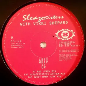 Sleaze Sisters With Vicki Shepard – Let's Whip It Up