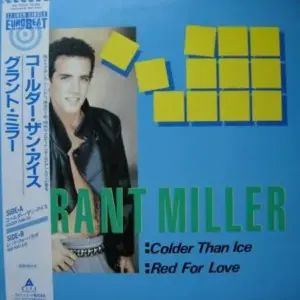 Grant Miller – Colder Than Ice / Red For Love
