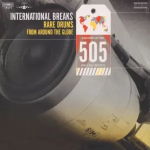Unknown Artist – International Breaks 505: Rare Drums From Around The Globe