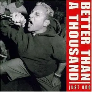 Better Than A Thousand – Just One