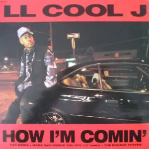 LL Cool J – How I'm Comin'