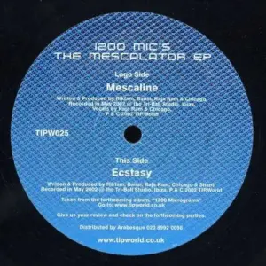 1200 Mics – The Mescalator EP