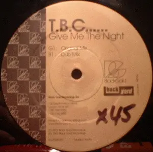 TBC – Give Me The Night