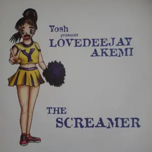 Yosh Presents Lovedeejay Akemi – The Screamer