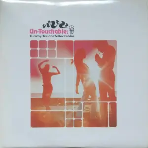 Various – Un-Touchable: Tummy Touch Collectables