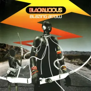 Blackalicious – Blazing Arrow