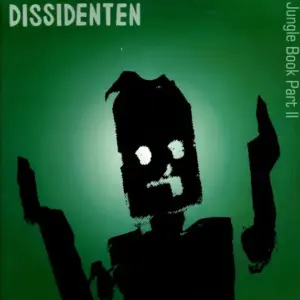 Dissidenten – Jungle Book Part II
