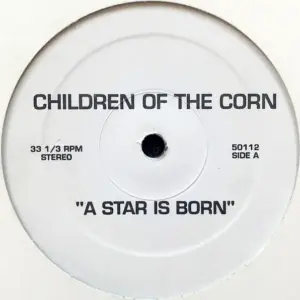 Children Of The Corn – A Star Is Born