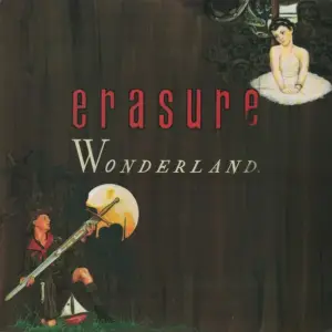 Erasure – Wonderland