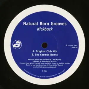Natural Born Grooves – Kickback
