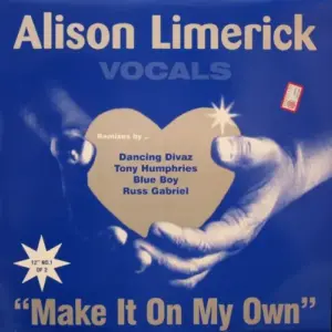 Alison Limerick – Make It On My Own (Vocals)
