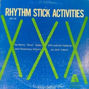 Henry Buzz Glass And Rosemary Hallum With Special Material By Jack Capon – Rhythm Stick Activities