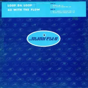 Loop Da Loop – Go With The Flow