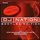 Various – DJ Nation Bootleg Edition Part 2