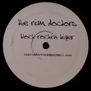 Rim Doctors, The – Block Rockin Tiger