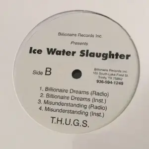 Ice Water Slaughter – T.H.U.G.S.