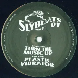 Unknown Artist – Turn The Music Up / Plastic Vibrator
