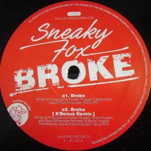 Sneaky Fox – Broke