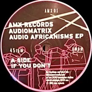 AudioMatriX – Audio Africanisms EP