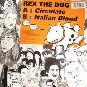 Rex The Dog – Circulate