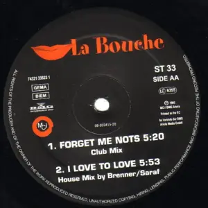 La Bouche – I Love To Love / Forget Me Nots