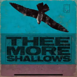 Thee More Shallows – Book Of Bad Breaks