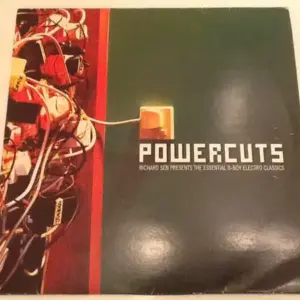 Richard Sen – Powercuts (The Essential B-Boy Electro Classics)
