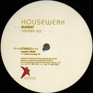 Housewerk – Alright