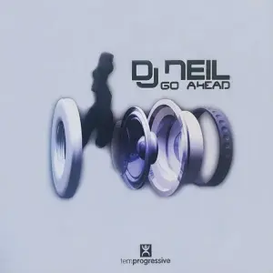 DJ Neil – Go Ahead