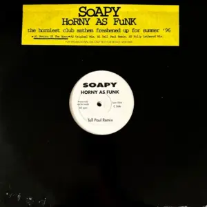 Soapy – Horny As Funk